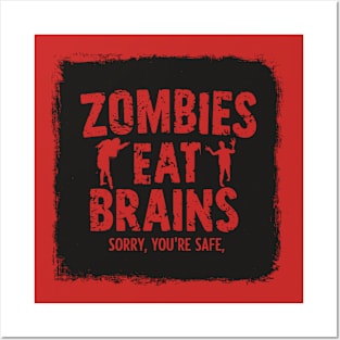 Zombies Eat Brains Funny Halloween Sayings Quotes Posters and Art